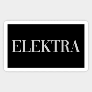 Elektra - Pose - Light Grey Magnet